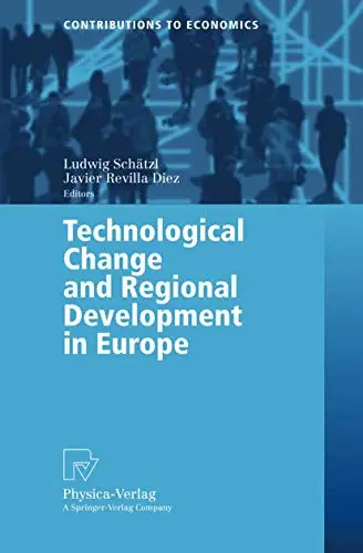 Cover of Technological Change and Regional Development in Europe