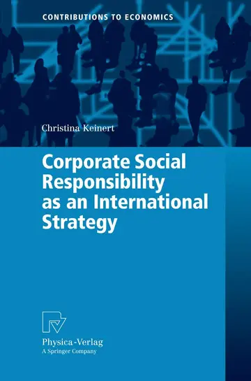 Cover of Corporate Social Responsibility as an International Strategy