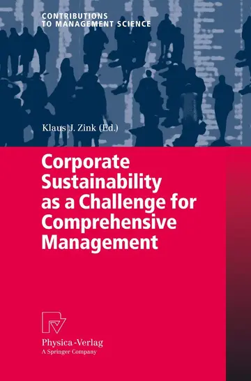 Cover of Corporate Sustainability as a Challenge for Comprehensive Management