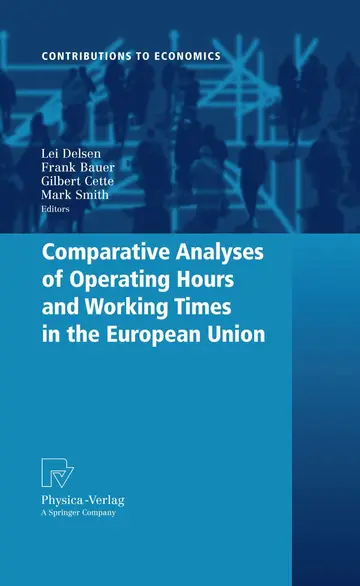 Cover of Comparative Analyses of Operating Hours and Working Times in the European Union