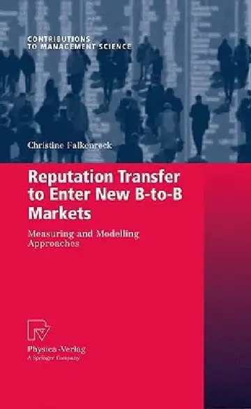 Cover of Reputation Transfer to Enter New B-To-B Markets