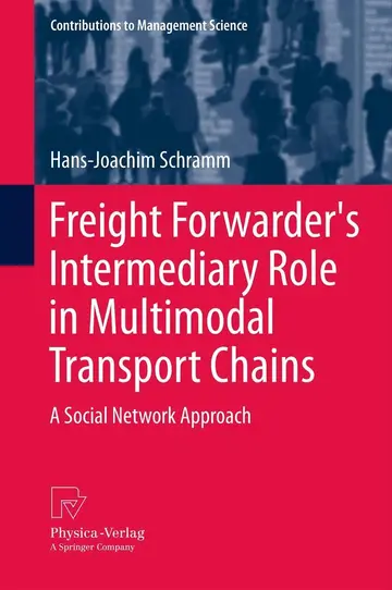 Cover of Freight Forwarder's Intermediary Role in Multimodal Transport Chains
