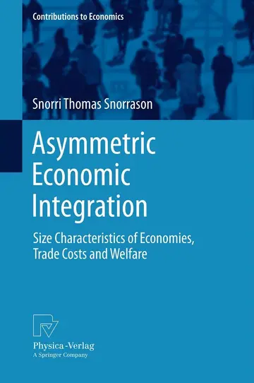 Cover of Asymmetric Economic Integration