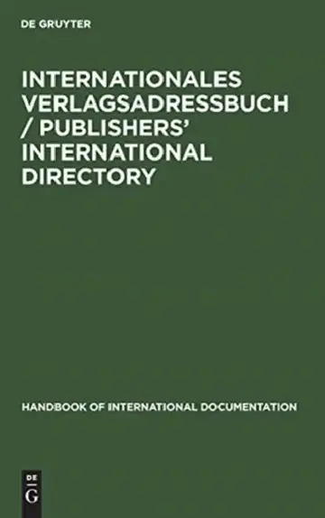 Cover of Internationales Verlagsadreßbuch / Publishers' International Directory