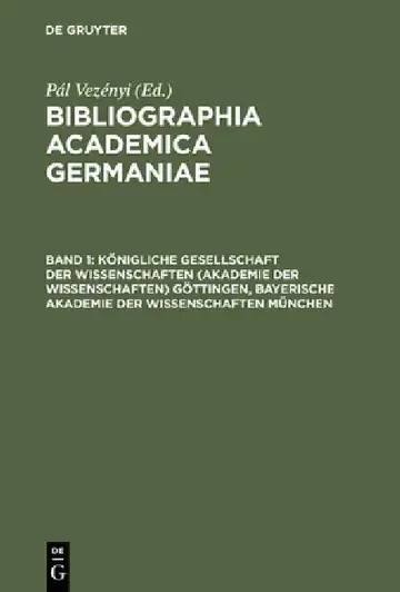 Cover of Königliche Gesellschaft Der Wissenschaften (Akademie Der Wissenschaften) Göttingen, Bayerische Akademie Der Wissenschaften München