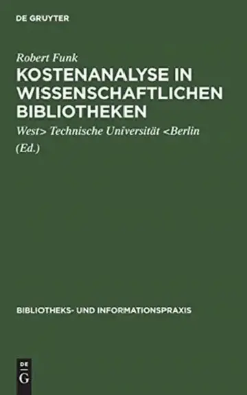 Cover of Kostenanalyse in wissenschaftlichen Bibliotheken