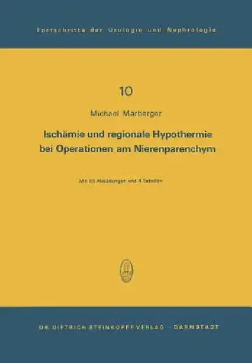 Cover of Ischämie Und Regionale Hypothermie Bei Operationen Am Nierenparenchym