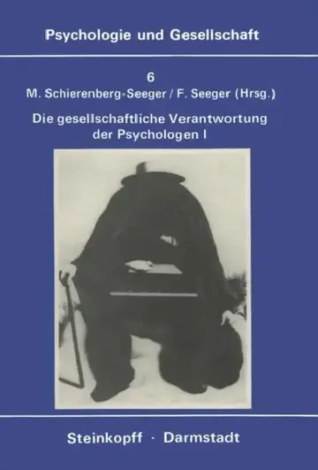 Cover of Die Gesellschaftliche Verantwortung Der Psychologen