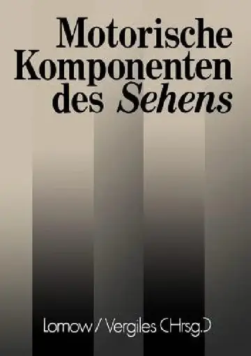 Cover of Motorische Komponenten Des Sehens