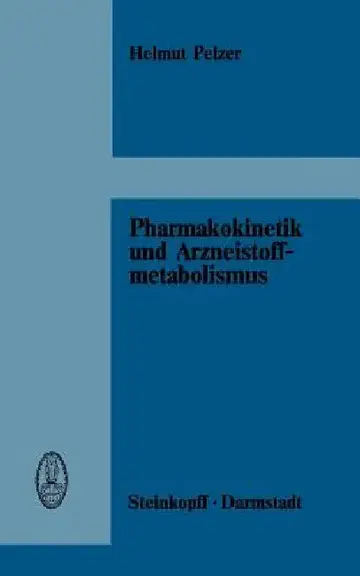 Cover of Pharmakokinetik Und Arzneistoffmetabolismus