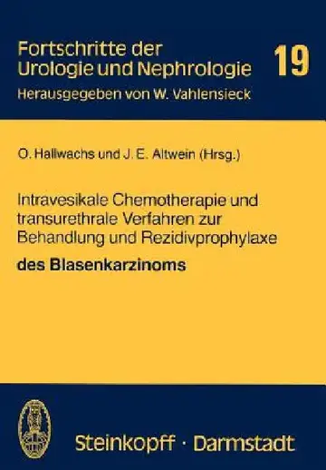 Cover of Intravesikale Chemotherapie Und Transurethrale Verfahren Zur Behandlung Und Rezidivprophylaxe Des Blasenkarzinoms