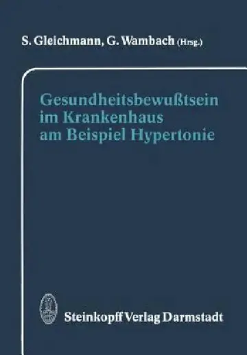 Cover of Gesundheitsbewußtsein Im Krankenhaus Am Beispiel Hypertonie