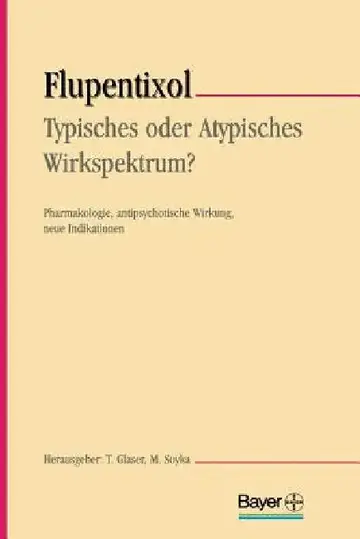 Cover of Flupentixol -- Typisches Oder Atypisches Wirkspektrum?