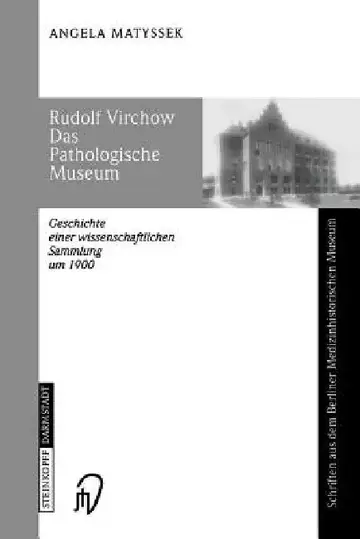 Cover of Rudolf Virchow Das Pathologische Museum