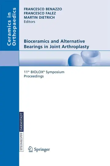 Cover of Bioceramics and Alternative Bearings in Joint Arthroplasty