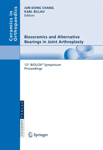 Cover of Bioceramics and Alternative Bearings in Joint Arthroplasty