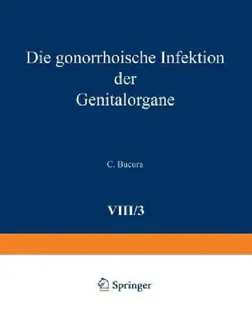 Cover of Die Gonorrhoische Infektion Der Genitalorgane