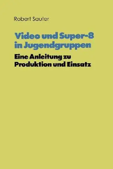 Cover of Video Und Super-8 in Jugendgruppen