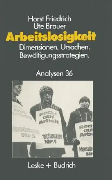 Cover of Arbeitslosigkeit -- Dimensionen, Ursachen Und Bewältigungsstrategien