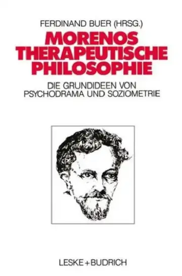 Cover of Morenos Therapeutische Philosophie