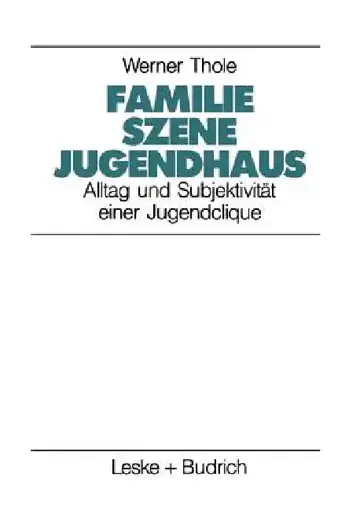 Cover of Familie -- Szene -- Jugendhaus