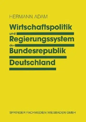 Cover of Wirtschaftspolitik Und Regierungssystem Der Bundesrepublik Deutschland
