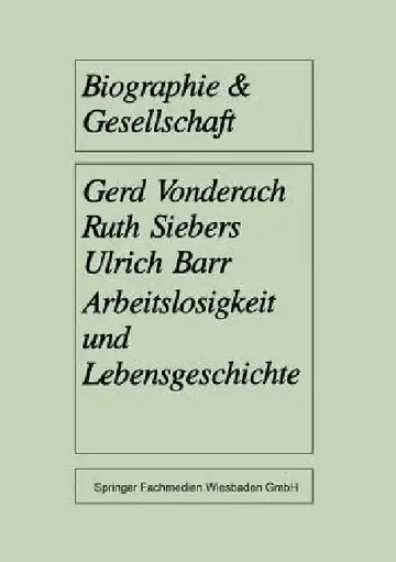 Cover of Arbeitslosigkeit Und Lebensgeschichte