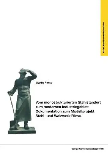 Cover of Vom Monostrukturierten Stahlstandort Zum Modernen Industriegebiet