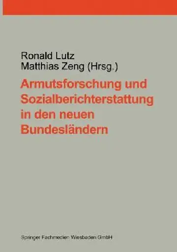 Cover of Armutsforschung Und Sozialberichterstattung in Den Neuen Bundesländern