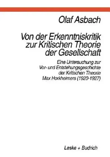 Cover of Von Der Erkenntniskritik Zur Kritischen Theorie Der Gesellschaft