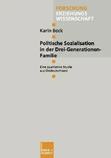 Cover of Politische Sozialisation in Der Drei-Generationen-Familie
