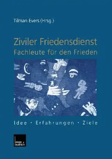 Cover of Ziviler Friedensdienst -- Fachleute Für Den Frieden