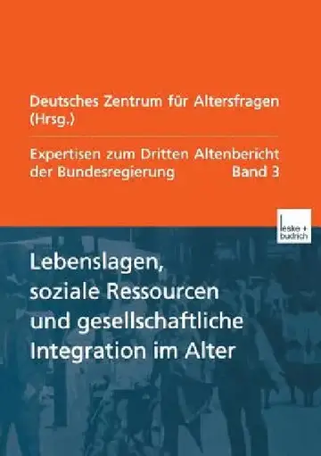 Cover of Lebenslagen, Soziale Ressourcen Und Gesellschaftliche Integration Im Alter