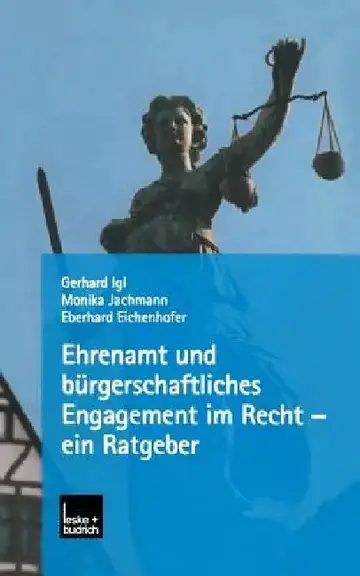 Cover of Ehrenamt Und Bürgerschaftliches Engagement Im Recht -- Ein Ratgeber
