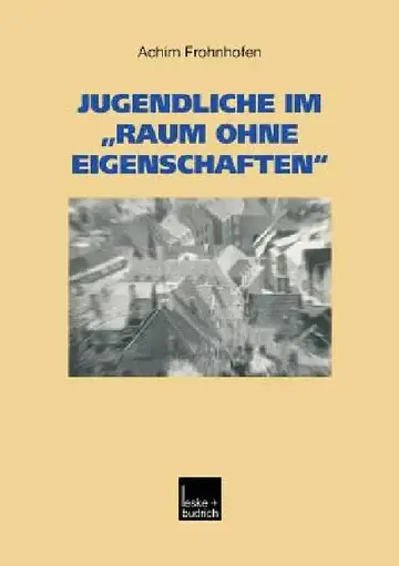Cover of Jugendliche Im "Raum Ohne Eigenschaften"