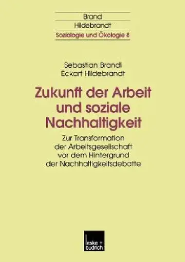 Cover of Zukunft Der Arbeit Und Soziale Nachhaltigkeit