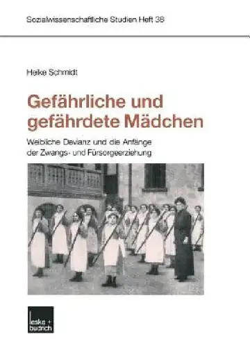 Cover of Gefährliche Und Gefährdete Mädchen