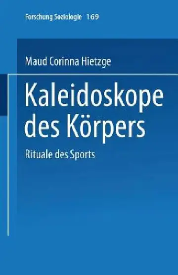 Cover of Kaleidoskope Des Körpers