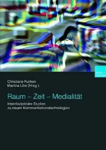 Cover of Raum -- Zeit -- Medialität