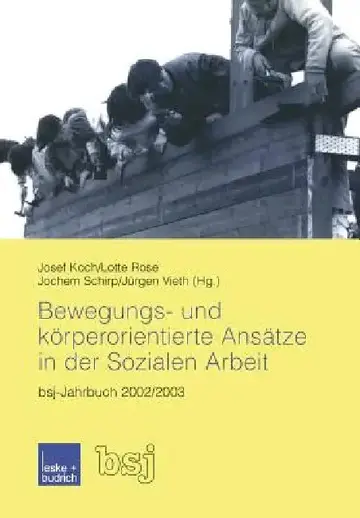 Cover of Bewegungs- Und Körperorientierte Ansätze in Der Sozialen Arbeit