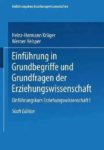 Cover of Einführung in Grundbegriffe Und Grundfragen Der Erziehungswissenschaft