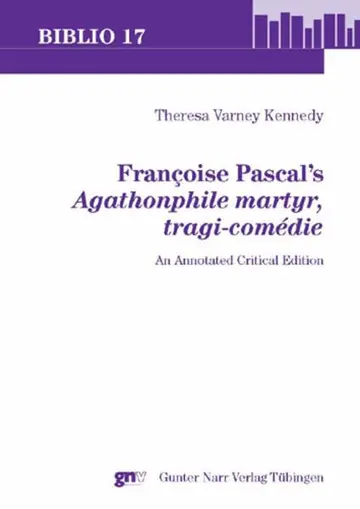 Cover of Françoise Pascals Agathonphile martyr, tragi-comédie