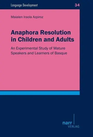 Cover of Anaphora Resolution in Children and Adults