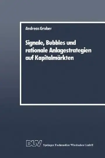 Cover of Signale, Bubbles Und Rationale Anlagestrategien Auf Kapitalmärkten