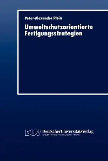 Cover of Umweltschutzorientierte Fertigungsstrategien