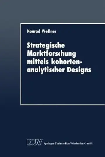 Cover of Strategische Marktforschung Mittels Kohortenanalytischer Designs