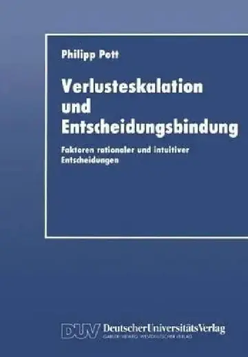 Cover of Verlusteskalation Und Entscheidungsbindung