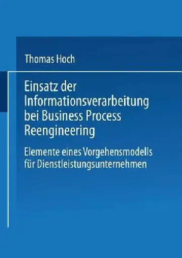 Cover of Einsatz Der Informationsverarbeitung Bei Business Process Reengineering