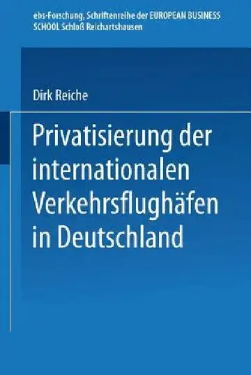 Cover of Privatisierung Der Internationalen Verkehrsflughäfen in Deutschland