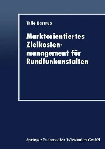 Cover of Marktorientiertes Zielkostenmanagement Für Rundfunkanstalten